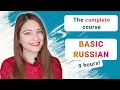 Learn Russian the easy way The COMPLETE Russian course for beginners 9 hours