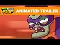 Animated Trailer Plants vs Zombies Heroes