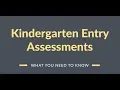 Kindergarten Entry Assessments What You Need to Know REL Midwest