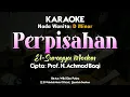 Download Lagu Perpisahan (El-Surayya Medan) Karaoke | Nada Wanita | Cipta: Prof. Achmad Baqi