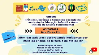 Práticas Literárias e formação docente no contexto da Educação Infantil e Anos Iniciais do Ensino F.