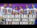 Lagu HAWAK MO ANG BEAT / Tiktok Viral Dance Challenge / Disco Remix / Opm / BOG Dancefitness