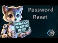 Password Reset for WebHooks on the Admin Panel