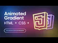 Animated gradient Background using HTML CSS