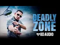 Dhanda Nyoliwala - Deadly Zone | 8D Audio | Official Video | #trending 