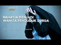 Download Lagu RAHASIA MENJADI WANITA PENDUDUK SURGA - Ustadz Dr. Firanda Andirja, Lc., M.A