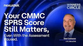 Your SPRS Score Still Matters Even With the Audit Paused The Winners Circle