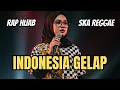 Download Lagu PERINGATAN DARURAT - INDONESIA GELAP - INDONESIA TIDAK BAIK BAIK SAJA | RAP HIJAB SKA REGGAE
