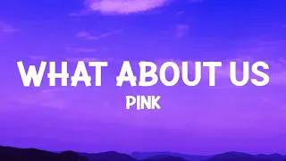 Download P!nk - What About Us (Lyrics) MP3