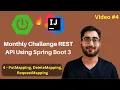 PutMapping DeleteMapping RequestMapping Monthly Challenge REST API Tutorial Project