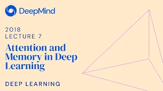 Deep Learning 7 Attention and Memory in Deep Learning