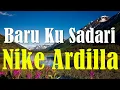 Download Lagu Baru Ku Sadari - Nike Ardilla  | Lirik