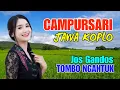 Download Lagu 1 JAM CAMPURSARI DANGDUT JAWA KOPLO TERBARU 2025 BASS EMPUK TOMBO NGANTUK JOS GANDOS LUR