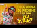 Download Lagu Tillu Anna DJ Pedithe Song Promo | DJ Tillu Songs | Siddhu, Neha Shetty |Vimal Krishna |Ram Miriyala