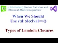 087 - When to Use std declval Types of Lambda Closures