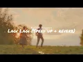 Download Lagu Raissa Anggiani - Lagi Lagi (speed up + reverb)