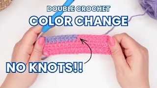 How to Change Color Mid Row in Double Crochet No Knots Crochet for Beginners