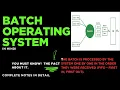 Batch Operating System Explained Operating System Tutorial for Beginners with Examples