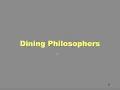 Concurrent Computing Part III Dining Philosophers