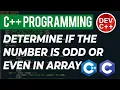 How to Check Even and Odd number in C using Loop and Array in C
