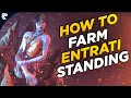 Warframe How To Farm Entrati Standing