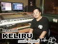Download Lagu KELIRU - ( Raka AB ) KARAOKE ORIGINAL
