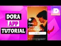 Dora App - Best Tutorial For Beginners How To Use Dora App