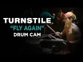 Download Lagu Turnstile | FLY AGAIN | Drum Cam (LIVE)