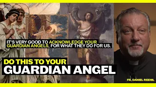 Download A Catholic Priest's Advice: Do this to your guardian angel today MP3