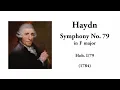 Haydn: Symphony No. 79 in F major (with Score)