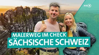 Sächsische Schweiz: Wandern im Elbsandsteingebirge auf dem Malerweg | ARD Reisen
