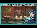 MECHANIC JOB FREE FiveM Roleplay Scripts FiveM Tutorial 2023 MJ DEVELOPMENT