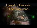 Star Trek Cloaking Devices The Romulans