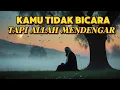 Download Lagu Tanda-Tanda Allah Menyuruhmu Diam, Karena Dia Sedang Mengubah Segalanya Tanpa Suaramu