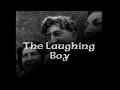 The Laughing Boy