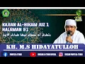 Download Lagu Kajian Kitab Hikam Juz 1, Halaman 91 (وتشرق أى تطلع فيها) | KH. MS. Hidatatulloh