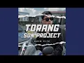 Lagu TORANG SON PROJECT