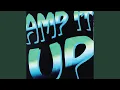 Download Lagu Amp It Up (Jaydon Lewis Remix)
