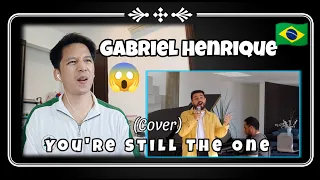 Download Gabriel Henrique - YOU'RE STILL THE ONE( Cover) | Reaction MP3