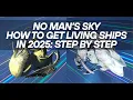 No Man s Sky How to get Living Ships in 2025 Starbirth Questline Step by Step Walkthrough