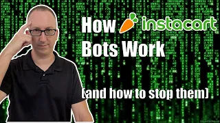 How Instacart Bots Work and how to stop them