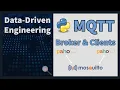 Python MQTT for Data-Driven Engineering