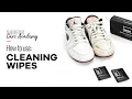 How to use SHOEGR Sneaker Cleaning Wipes SHOEGR Care Academy