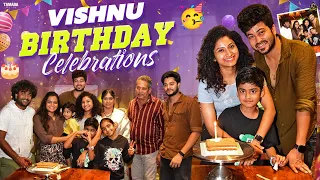 Vishnu Birthday Celebrations 🎂❤️ | Sidshnu | Tamada Media