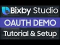 Bixby Studio Tutorial - Setting Up OAuth