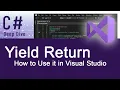Yield Return and How to Use it