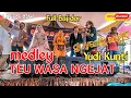 Download Lagu TEU WASA NGEJAT MEDLEY FULL BAJIDOR || YUDI KUNTI || PENGANTIN SAMPE IKUT BERGOYANG#SAPARAKANCA
