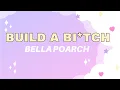 Download Lagu Bella Poarch - Build a B*tch (Karaoke/lyrics) This ain't build a b*tch Tiktok