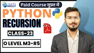 Python O Level Full Course Python for Beginners M3-R5 Python Recursion