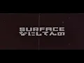 【原キーで歌ってみた】なにしてんの/SURFACE【VTuber】